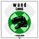 w a n d - Lans$ (Original Mix)