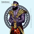 Valentino (CA) - Never Enough ()