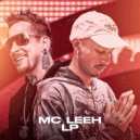Dj Rhuivo & Mc Leeh LP - Quem Dividi Multiplica ()