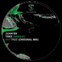 Juan BS - Tree (Original Mix)