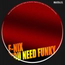 F-nix - Funky Groove (Original Mix)