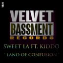 Sweet LA Ft Kiddo - Land Of Confusion (Original Mix)