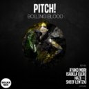 Pitch! - Boiling Blood (Haze - C Remix)