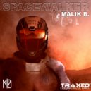 Malik B - Spacewalker