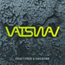 VATSWAV - Simulation Fracture (Original Mix)