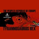 The Peoples Republic Of Europe - Trust Crusher