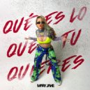 Mary Jane - Qué Es Lo Que Tu Quieres