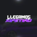 Eze Remix & Aniasko DJ - Llegamos Xipetiao (feat. Aniasko DJ) ()