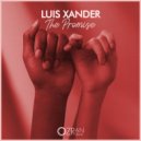 Luis Xander - The Promise ()