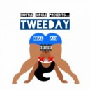Tweeday - Real a$$