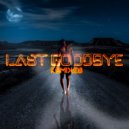 Lourenzo & Felipe Accioly & Gabriel Pinheiro & Bruno Bassi - Last Goodbye (feat. Felipe Accioly) (Gabriel Pinheiro & Bruno Bassi Remix)