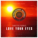 Christos Fourkis - Love Your Eyes