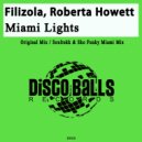 Filizola, Roberta Howett - Miami Lights (Soultekk & Sko Funky Miami Instrumental Mix)