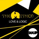 Love & Logic - The Method (Original Mix)