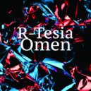 R-Tesia - Omen (Original Mix)
