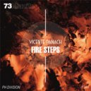 Vicente Panach - Fire Steps (Original Mix)