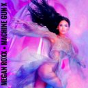 Megan Roxx - Machine Gun X