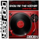 Dramatik - Show Me The Hoover (Original Mix)