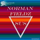 NORMAN FIELDZ - SUS