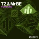 MR BE featuring TZ - Numbers (Original Mix)