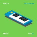 Bonetti - Just A Feeling (Original Mix)