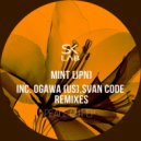 MINT (JPN) - Peace Out (Svan Code Remix)