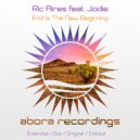 Ric Aires feat. Jodie - End is the New Beginning