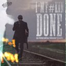Streiks & Kratchs - I'm F#kin Done
