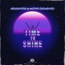 Delighted & Active Elementz - Time To Shine