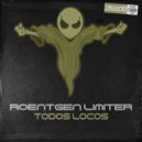 Roentgen Limiter - Todos Locos
