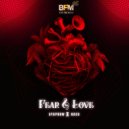 AyaProw & Naco - Fear & Love (Original Mix)