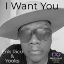 Yooks & Erik Rico - I Want You (Instrumental Mix)