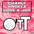 Charly Angelz - Love & Joy (Dub Mix)