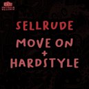 SellRude - Move On (Original Mix)
