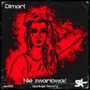 Dimart - Nie zwariować