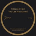 Riccardo Fiori - You Get Me Started