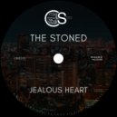 The Stoned - Jealous Heart