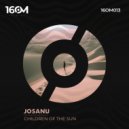 Josanu - Children Of The Sun (Original Mix)