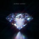 Jack District - Last Forever