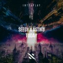 Seegy, Astiko - Today (Extended Mix)