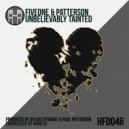 FiveOne & Patterson - Unbelievably Tainted (Original Mix)