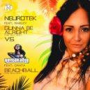 Neurotek vs ReMakable - Gunna Be Alright (The 2k22 Mix)