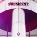 Twintone & mSdoS - Submerse