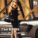 FAC3R & CMG77 - I\'m Rich ()
