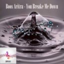 Boss Aritra - You Breake Me Down (Original Mix)