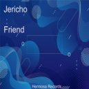 Jericho - Friend (Original Mix)