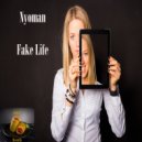Nyoman - Fake Life