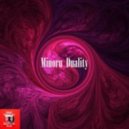 Minoru - Duality (Original Mix)
