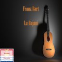 Franz Bart - La Bajani (Original Mix)