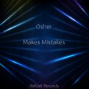 Osher - Makes Mistakes (Original Mix)
